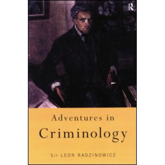 Adventures in Criminology Adventures in Criminology
