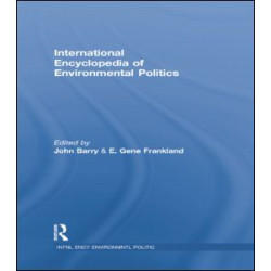 International Encyclopedia of Environmental Politics