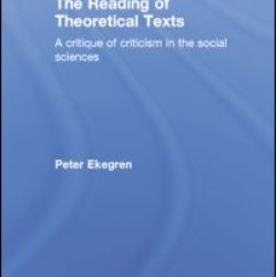 The Reading of Theoretical Texts The Reading of Theoretical Texts