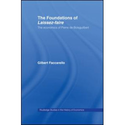 The Foundations of 'Laissez-Faire' The Foundations of 'Laissez-Faire'