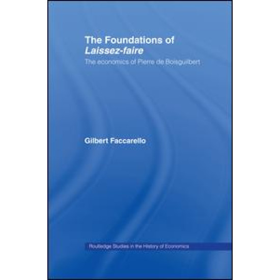 The Foundations of 'Laissez-Faire'