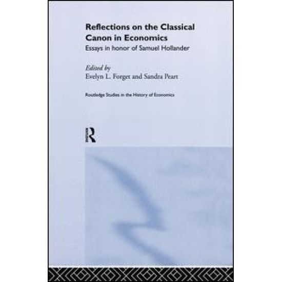 Reflections on the Classical Canon in Economics