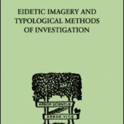 EIDETIC IMAGERY and Typological Methods of Investigation