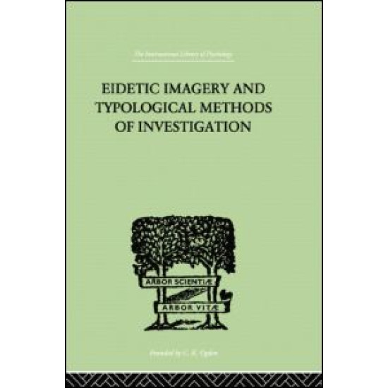 EIDETIC IMAGERY and Typological Methods of Investigation