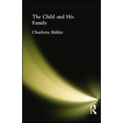 The Child and His Family The Child and His Family