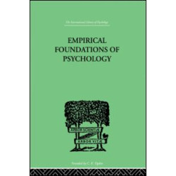 Empirical Foundations Of Psychology Empirical Foundations Of Psychology
