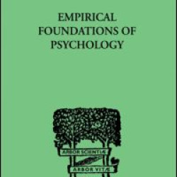 Empirical Foundations Of Psychology