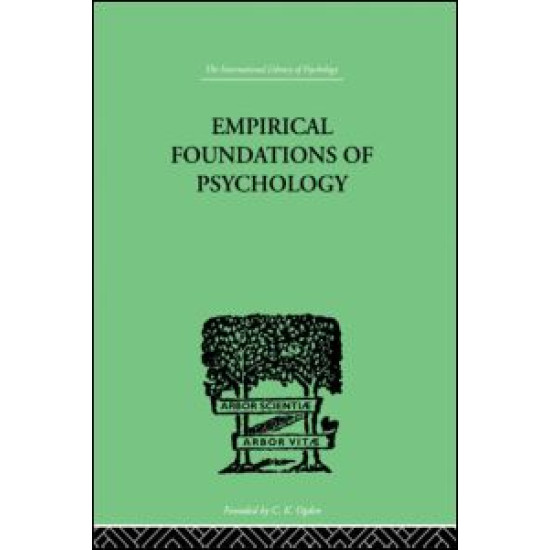 Empirical Foundations Of Psychology