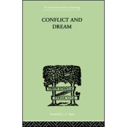 Conflict and Dream