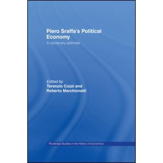 Piero Sraffa's Political Economy