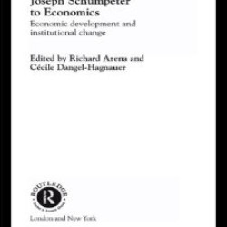 The Contribution of Joseph A. Schumpeter to Economics The Contribution of Joseph A. Schumpeter to Economics