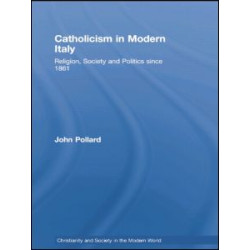 Catholicism in Modern Italy