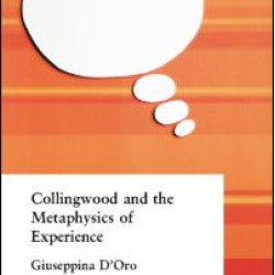 Collingwood and the Metaphysics of Experience