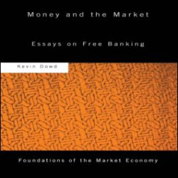 Money and the Market