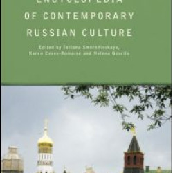Encyclopedia of Contemporary Russian Culture Encyclopedia of Contemporary Russian Culture