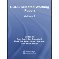 CCCS Selected Working Papers CCCS Selected Working Papers