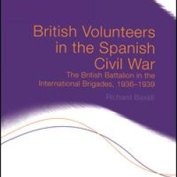 British Volunteers in the Spanish Civil War