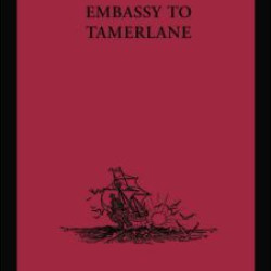 Embassy to Tamerlane Embassy to Tamerlane