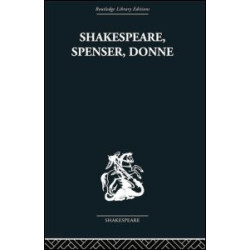 Shakespeare, Spenser, Donne