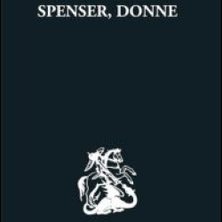 Shakespeare, Spenser, Donne Shakespeare, Spenser, Donne