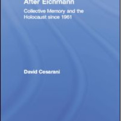 After Eichmann After Eichmann