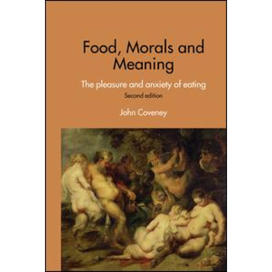 Food, Morals and Meaning