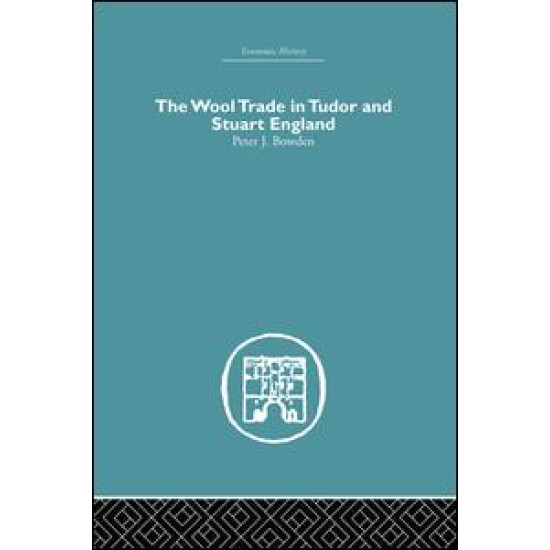 Wool Trade in Tudor and Stuart England