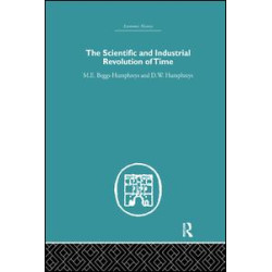 The Scientific and Industrial Revolution of Time The Scientific and Industrial Revolution of Time