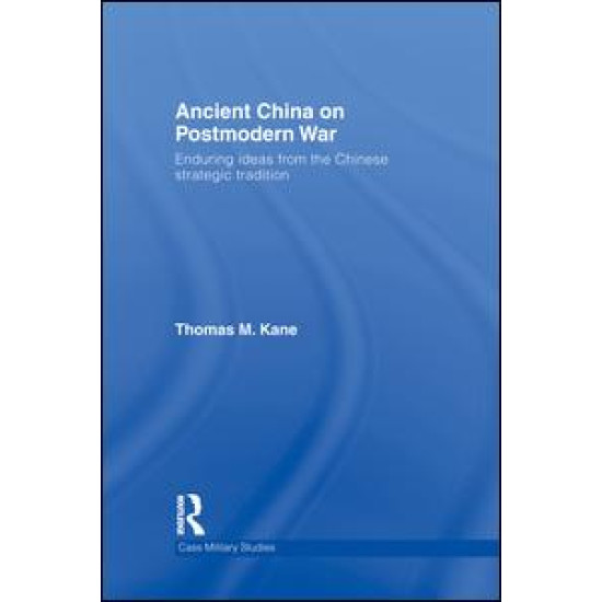 Ancient China on Postmodern War Ancient China on Postmodern War
