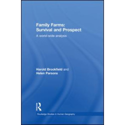 Family Farms: Survival and Prospect Family Farms: Survival and Prospect