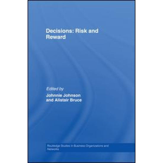 Decisions: Risk and Reward