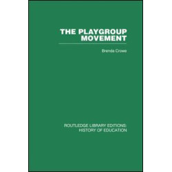 The Playgroup Movement The Playgroup Movement
