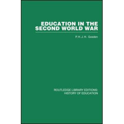 Education in the Second World War Education in the Second World War