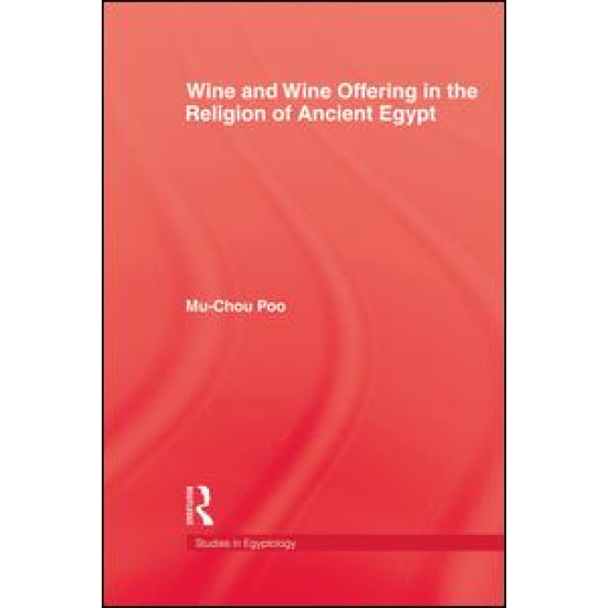 Wine & Wine Offering In The Religion Of Ancient Egypt
