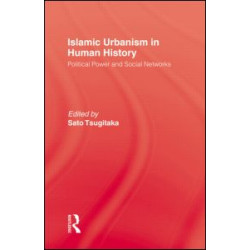 Islamic Urbanism Islamic Urbanism