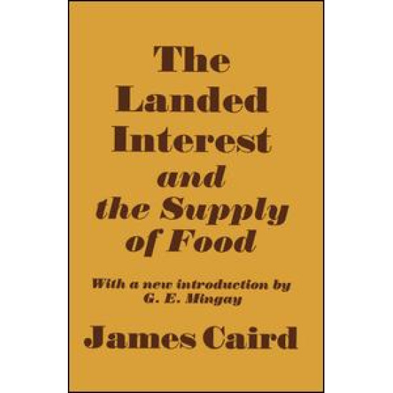 Landed Interest and the Supply of Food