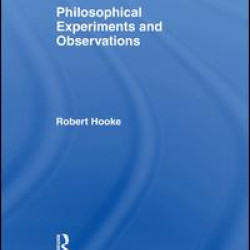 Philosophical Experiments and Observations