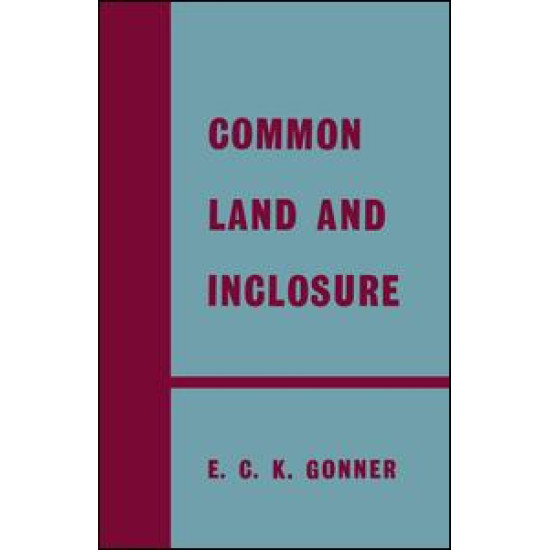 Common Land and Enclosure