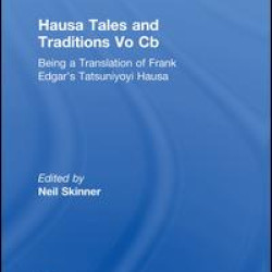Hausa Tales and Traditions Hausa Tales and Traditions