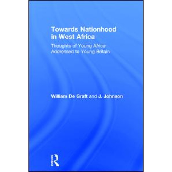 Towards Nationhood in West Africa