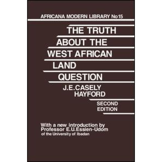 Truth About the West African Land Question