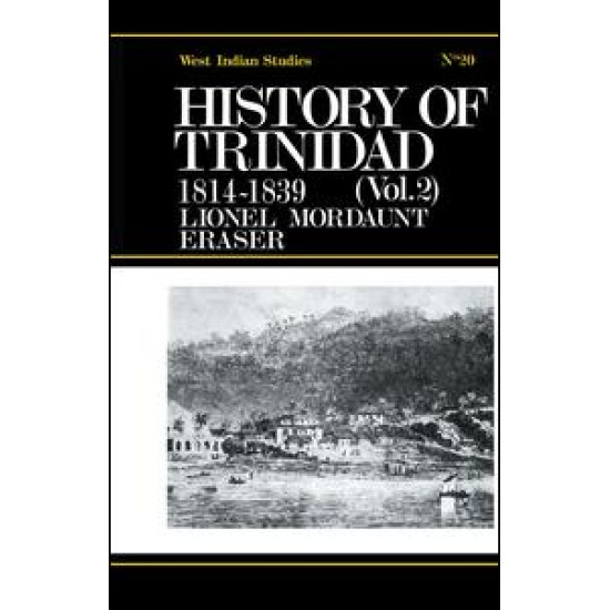 History of Trinidad from 1781-1839 and 1891-1896