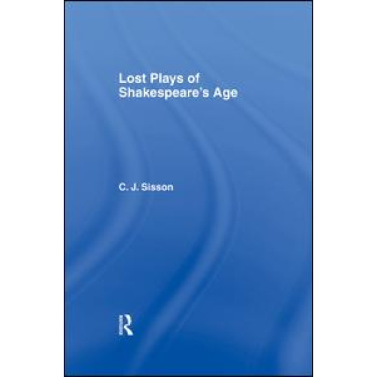Lost Plays of Shakespeare S a Cb