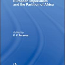 European Imperialism and the Partition of Africa