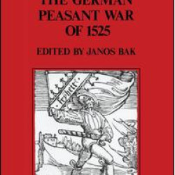 The German Peasant War of 1525 The German Peasant War of 1525