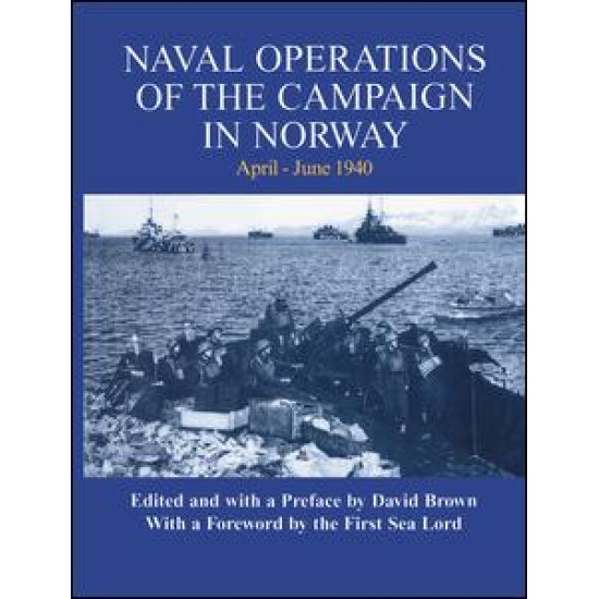 Naval Operations of the Campaign in Norway, April-June 1940