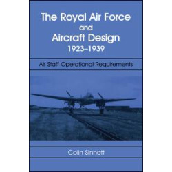The RAF and Aircraft Design The RAF and Aircraft Design