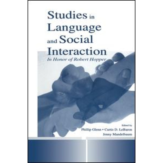 Studies in Language and Social Interaction