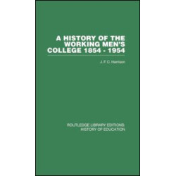 A History of the Working Men's College