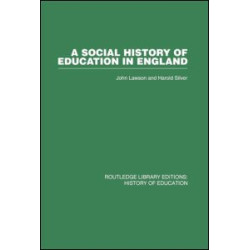A Social History of Education in England